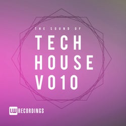 The Sound Of Tech House, Vol. 10