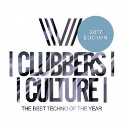 Clubbers Culture: The Best Techno Of The Year; 2017 Edition