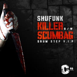 Killer / Scumbag