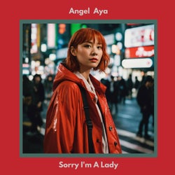 Sorry I'm A Lady (Radio Edit)