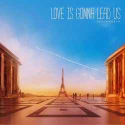 Love Is Gonna Lead Us