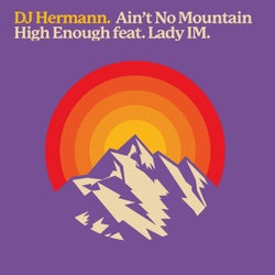 Ain't No Mountain High Enough (Extended Mix)