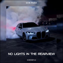 No Lights in the Rearview
