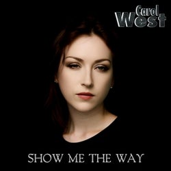 Show Me The Way