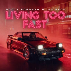 Living Too Fast (Extended Mix)