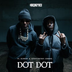 Dot Dot (feat. Interplanetary Criminal & Flowdan)