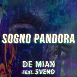 Sogno Pandora (feat. Sveno)