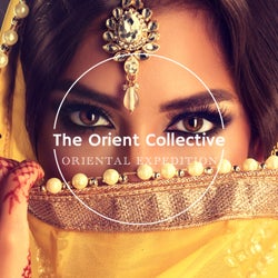 The Orient Collective: Oriental Expedition