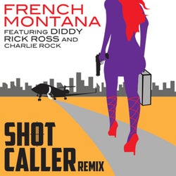 Shot Caller (Remix)