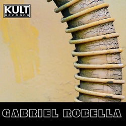 Gabriel Robella (Unmixed & Extended)