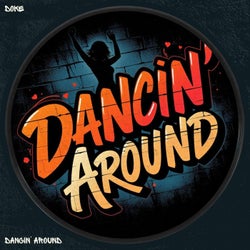 Dancing Around (Extended Mix)