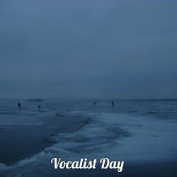 Vocalist Day - Breaks February 2020