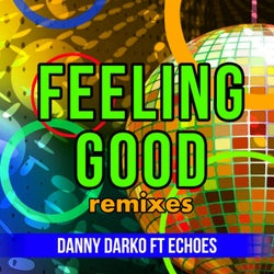 Feeling Good Remixes