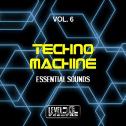 Techno Machine, Vol. 6 (Essential Sounds)