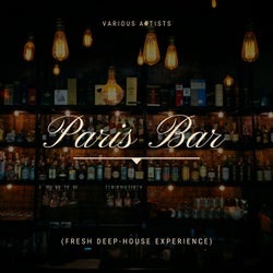 Paris Bar (Fresh Deep-House Experience)