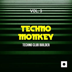 Techno Monkey, Vol. 3 (Techno Club Builder)
