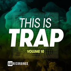 This Is Trap, Vol. 10