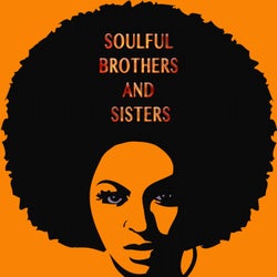 Soulful Brothers and Sisters