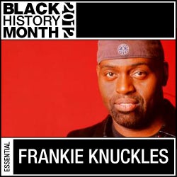 Black History Month: Frankie Knuckles