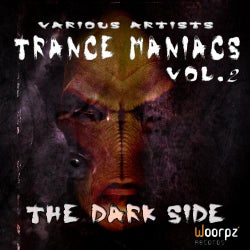 Trance Maniacs, Vol. 2 – the Dark Side