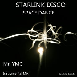 Starlink Disco / Space Dance (Single)