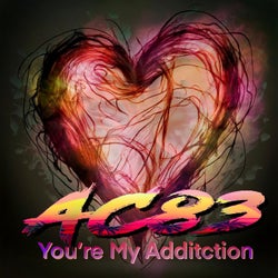 You're My Addiction