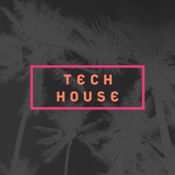 Best Of Miami: Tech House