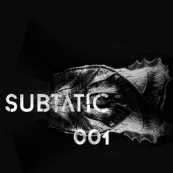 Subtatic 001