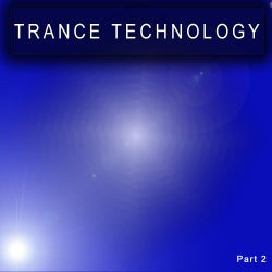 Trance Technology - Part 2