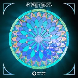 My Sweet Heaven (feat. Stealth) [Extended Chill Mix]