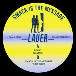 Smack Is the Message (EP)