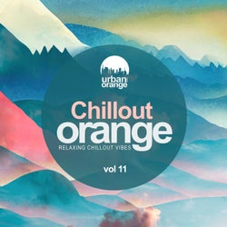 Chillout Orange, Vol. 11: Relaxing Chillout Vibes