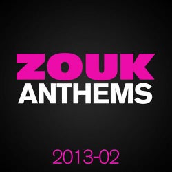 ZOUK Anthems 2013, Vol. 2