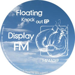 Floating Knock Out EP