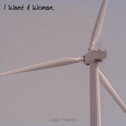 I Want A Woman