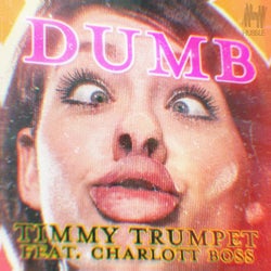 Dumb (Extended Mix)