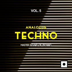 Analogue Techno, Vol. 5 (Master Sound Of Techno)