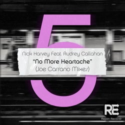 No More Heartache (Joe Carrano Mixes)