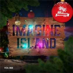 Imagine Island, Vol. 005