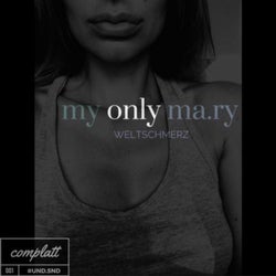 My Only Ma.Ry