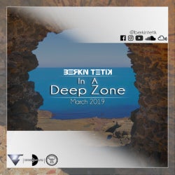 In A Deep Zone [March 2019]