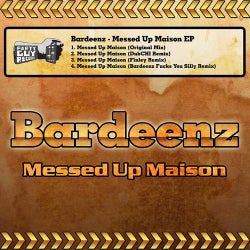 Messed Up Maison EP