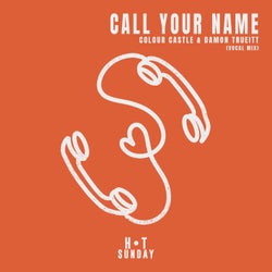 Call Your Name (Extended Vocal Mix)