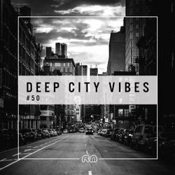 Deep City Vibes Vol. 50