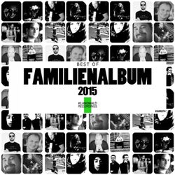 Familienalbum (Best Of Klangwald Recordings 2015)