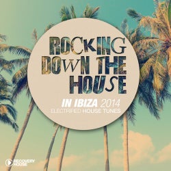 Rocking Down The House In Ibiza 2014