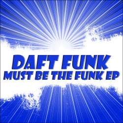 Must Be The Funk EP