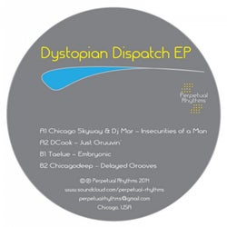 Dystopian Dispatch EP