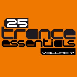 25 Trance Essentials, Vol. 7