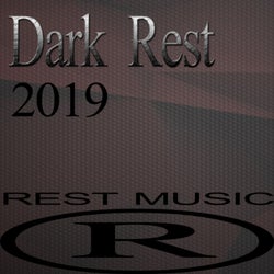 Dark Rest 2019